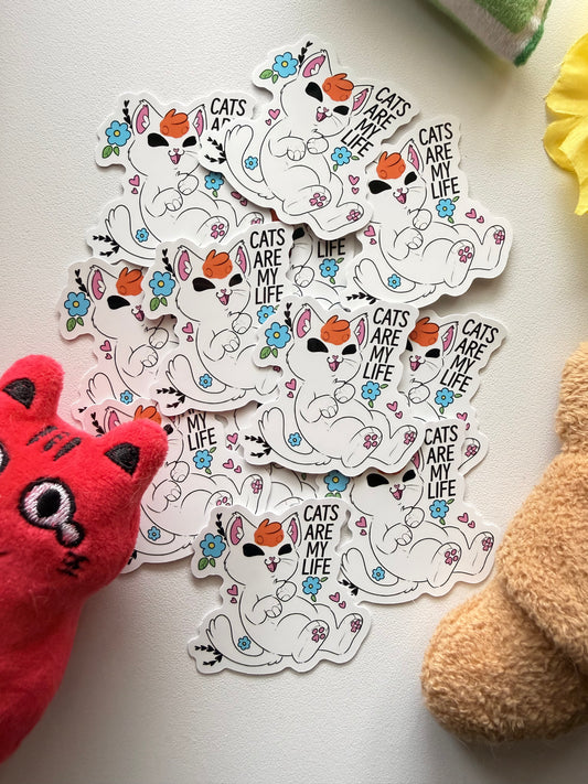 Cats are my life sticker